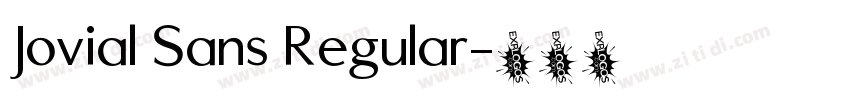 Jovial Sans Regular字体转换